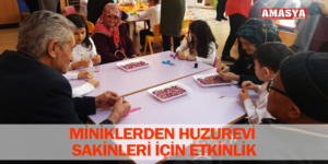 MİNİKLERDEN HUZUREVİ SAKİNLERİ İÇİN ETKİNLİK