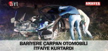 BARİYERE ÇARPAN OTOMOBİLİ İTFAİYE KURTARDI