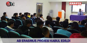 AB ERASMUS PROJESİ KABUL EDİLDİ