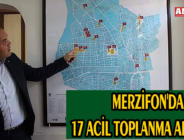 MERZİFON’DA 17 ACİL TOPLANMA ALANI VAR