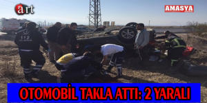 OTOMOBİL TAKLA ATTI: 2 YARALI