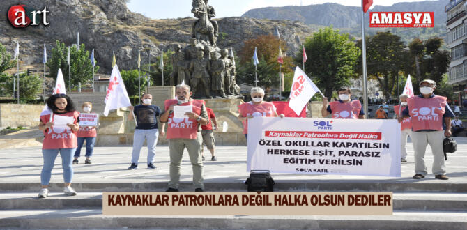 SOL PARTİSİ: ”Kaynaklar Patronlara Değil Halka Olsun”Dedi