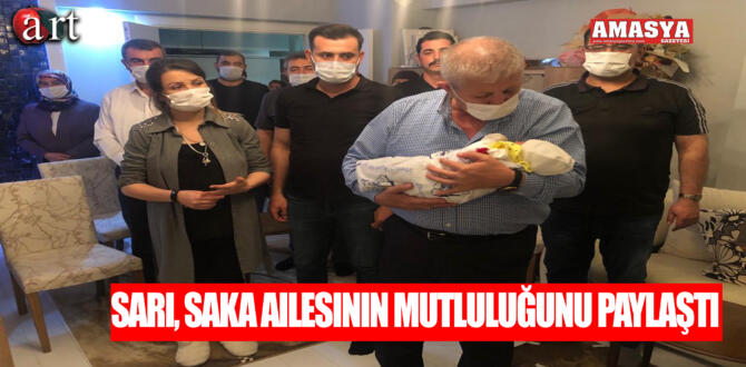 Sarı, Saka Ailesinin Mutluluğunu Paylaştı